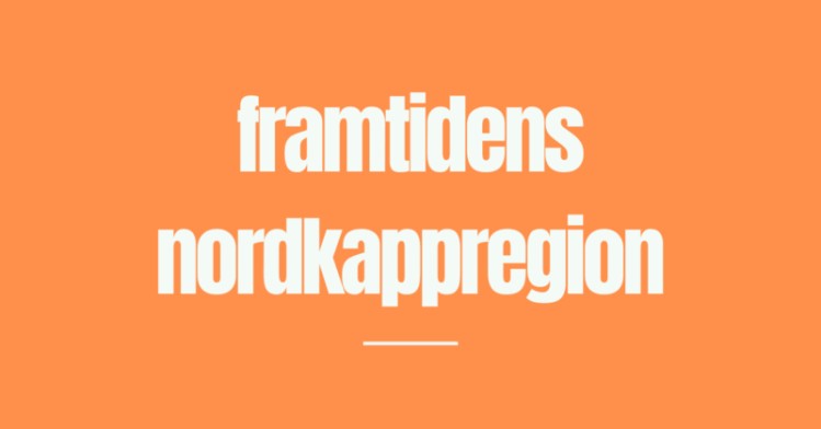 Prosjekt Framtidens Nordkappregion utvides!